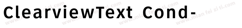 ClearviewText Cond字体转换